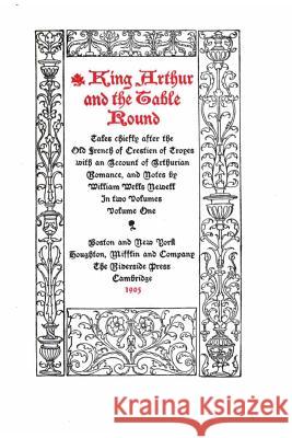 King Arthur and the Table Round - Vol. I Chretien D 9781533648273 Createspace Independent Publishing Platform - książka