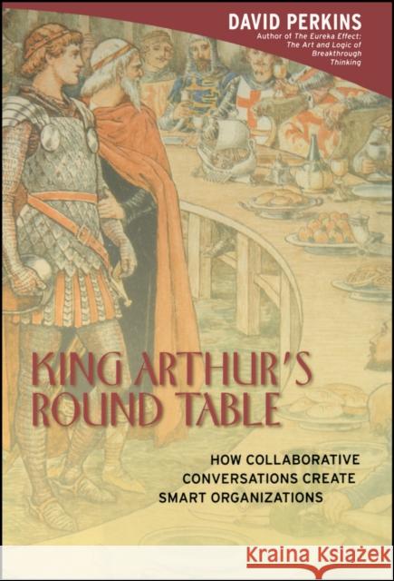 King Arthur s Round Table Perkins, David 9780471237723 John Wiley & Sons - książka