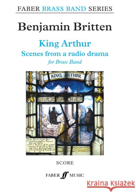 King Arthur: Scenes from a Radio Drama, Score  9780571572083  - książka