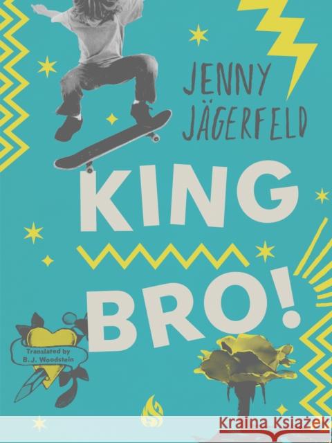 King Bro! Jenny Jagerfeld 9781646900404 Arctis - książka