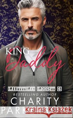 King Daddy Charity Parkerson 9781959576624 Punk & Sissy Publications - książka