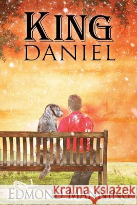 King Daniel Edmond Manning 9780997860863 Pickwick Ink Press - książka