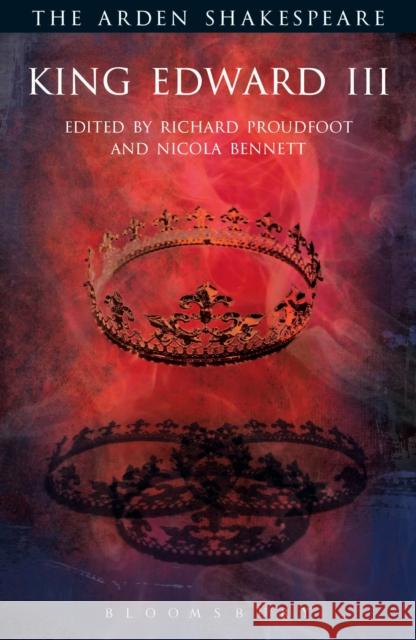 King Edward III William Shakespeare 9781903436387 Bloomsbury Publishing PLC - książka