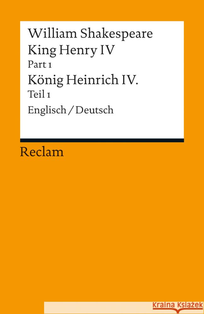 King Henry IV / Heinrich IV.. Pt./Bd.1 : Englisch-Deutsch Shakespeare, William 9783150190487 Reclam, Ditzingen - książka