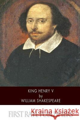 King Henry V William Shakespeare 9781508529019 Createspace - książka