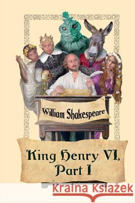 King Henry VI, Part I William Shakespeare   9781627555692 Black Curtain Press - książka