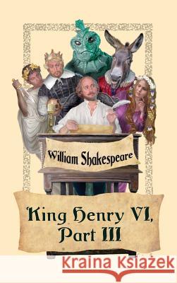 King Henry VI, Part III William Shakespeare 9781515424543 Wilder Publications - książka