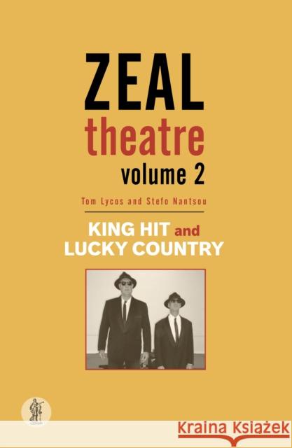 King Hit/Lucky Country Tom Lycos Stefo Nantsou  9781760621872 Currency Press Pty Ltd - książka