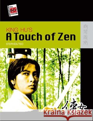 King Hu's a Touch of Zen Teo, Stephen 9789622098152 Hong Kong University Press - książka