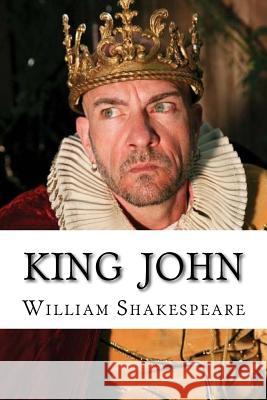 King John William Shakespeare Edibooks 9781533460721 Createspace Independent Publishing Platform - książka