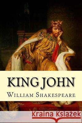 King John William Shakespeare Tao Editorial 9781540678522 Createspace Independent Publishing Platform - książka