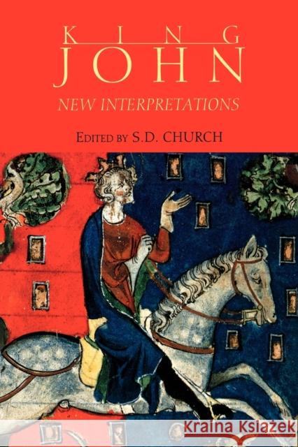 King John: New Interpretations Church, Stephen D. 9780851159478 Boydell Press - książka