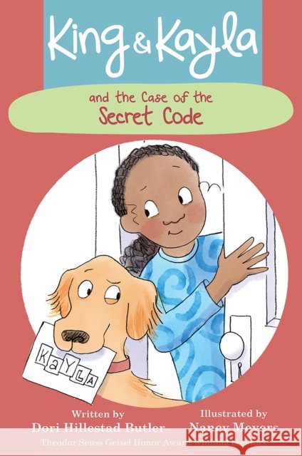 King & Kayla and the Case of the Secret Code Dori Hillestad Butler Nancy Meyers 9781561458783 Peachtree Publishers - książka