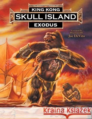 King Kong of Skull Island: Exodus Joe DeVito Brad Strickland Joe DeVito 9781912700967 Markosia Enterprises - książka