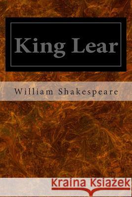 King Lear William Shakespeare 9781495477676 Createspace - książka