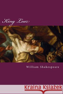 King Lear William Shakespeare 9781503051515 Createspace - książka