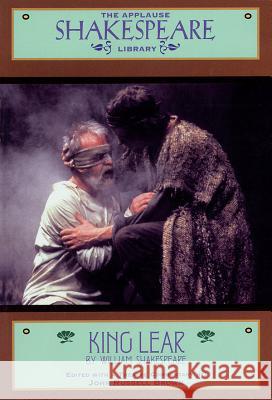 King Lear Shakespeare, William 9781557831798 Applause Books - książka