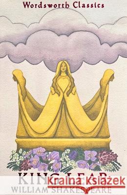 King Lear William Shakespeare 9781853260957 Wordsworth Editions Ltd - książka