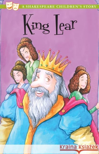 King Lear: A Shakespeare Children's Story (US Edition)  9781782260097  - książka