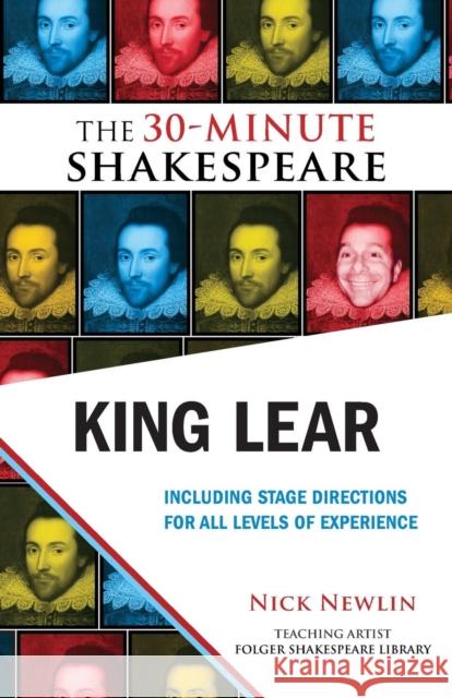 King Lear: The 30-Minute Shakespeare Nick Newlin 9781935550099 Nicolo Whimsey Press - książka