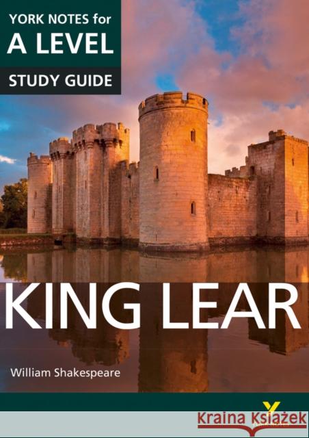 King Lear: York Notes for A-level everything you need to study and prepare for the 2025 and 2026 exams Michael Sherborne 9781447982241 Pearson Education Limited - książka