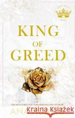 King of Greed: the instant Sunday Times bestseller - fall into a world of addictive romance . . . Ana Huang 9780349436357 Little, Brown Book Group - książka