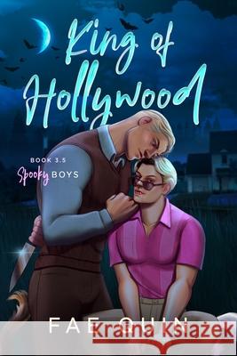 King of Hollywood: MM Paranormal Vampire Romance Fae Quin Fae Quin 9781966498049 Lima Studios LLC - książka