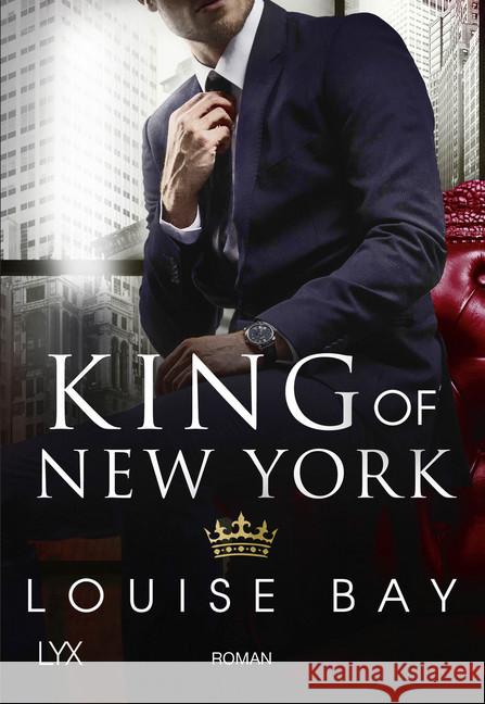 King of New York : Roman Bay, Louise 9783736306929 LYX - książka