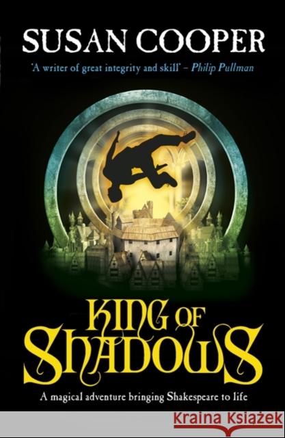 King Of Shadows Susan Cooper 9781849412742 Penguin Random House Children's UK - książka