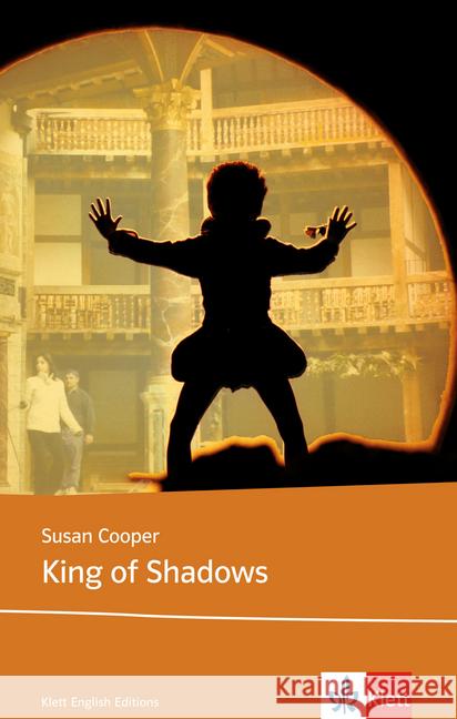 King of Shadows : Text in Englisch Cooper, Susan   9783125781474 Klett - książka