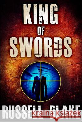 King of Swords: Assassin Series #1 Russell Blake 9781480170537 Createspace - książka