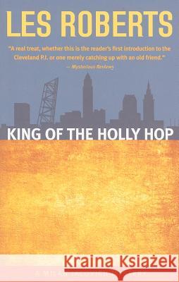 King of the Holly Hop Les Roberts 9781598510546 Gray & Company Publishers - książka