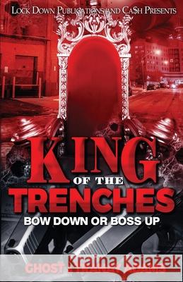 King of the Trenches Ghost                                    Tranay Adams 9781955270564 Lock Down Publications - książka