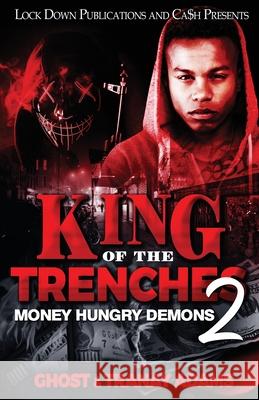 King of the Trenches 2 Ghost, Tranay Adams 9781955270816 Lock Down Publications - książka