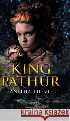 King Pathur Anitha Thevie 9781543751062 Partridge Publishing Singapore - książka