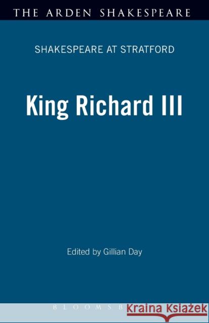 King Richard III: Shakespeare at Stratford Series Day, Gillian 9781903436127  - książka