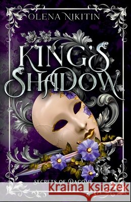 King's Shadow Olena Nikitin 9781067610906 Viper Dawn Press - książka