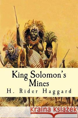 King Solomon's Mines H. Ride 9781539424482 Createspace Independent Publishing Platform - książka