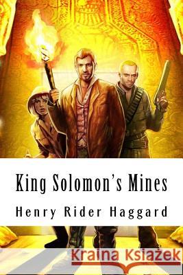 King Solomon's Mines: Allan Quatermain #1 Henry Ride 9781986514804 Createspace Independent Publishing Platform - książka