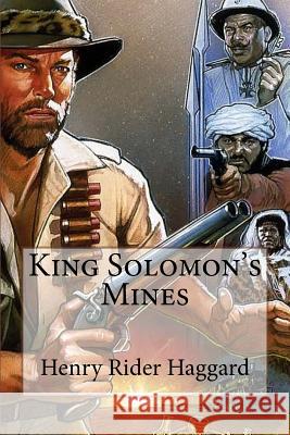 King Solomon's Mines Henry Rider Haggard H. Rider Haggard Paula Benitez 9781542645584 Createspace Independent Publishing Platform - książka
