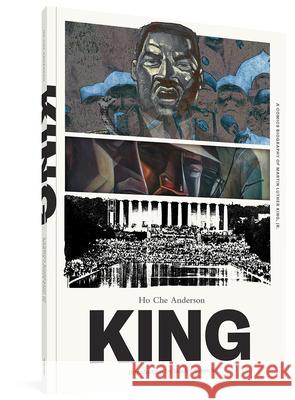 King: The Complete Edition: A Comics Biography of Martin Luther King, Jr. Ho Che Anderson Stanley Crouch 9781560976226 Fantagraphics Books - książka