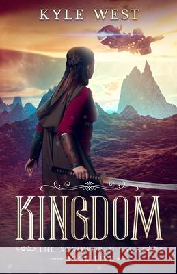 Kingdom Kyle West 9781723292835 Createspace Independent Publishing Platform - książka