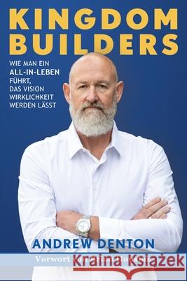 Kingdom Builders German Paperback Andrew Denton 9781922411211 Shout! Publishing - książka