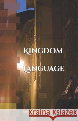 Kingdom Language Apostle Vanzant Luster 9781460975176 Createspace - książka