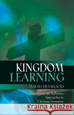 Kingdom Learning David Heywood 9780334054801 SCM Press - książka