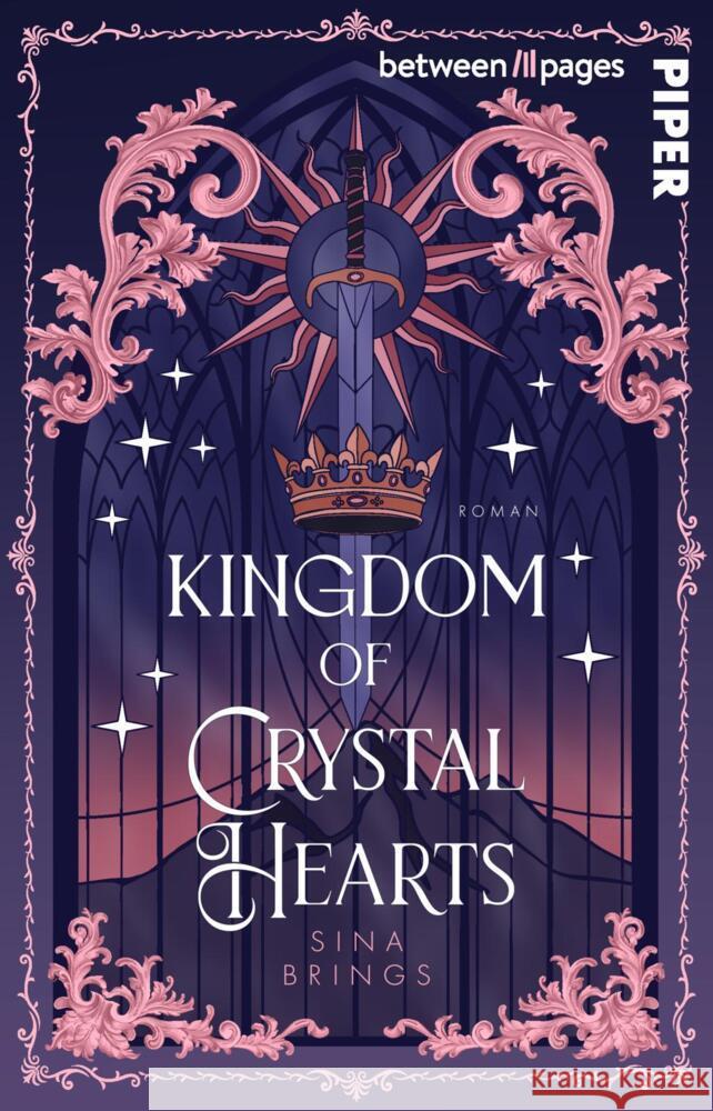 Kingdom of crystal Hearts Brings, Sina 9783492509138 between pages by Piper - książka