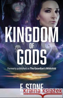 Kingdom of Gods F. Stone 9780995150966 Library and Archives Canada - książka