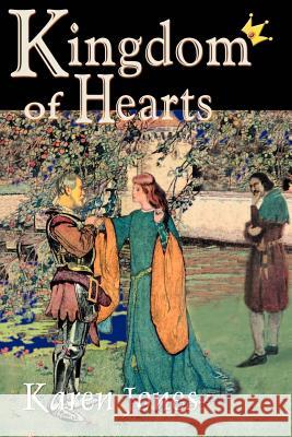 Kingdom of Hearts Karen Jones 9780595000340 iUniverse - książka