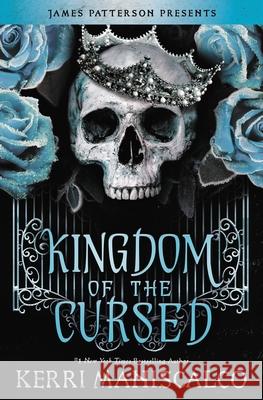 Kingdom of the Cursed Kerri Maniscalco 9780316428477 Jimmy Patterson - książka
