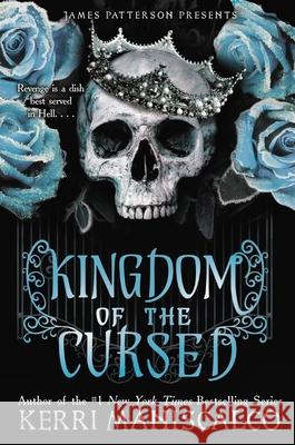 Kingdom of the Cursed Kerri Maniscalco 9780316428491 Jimmy Patterson - książka